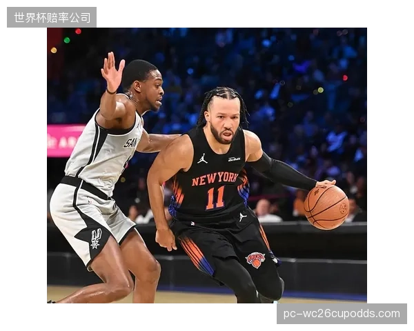 尼克斯季后赛进攻火力全开，其高得分表现将直接挑战马刺以防守为本的战术体系。